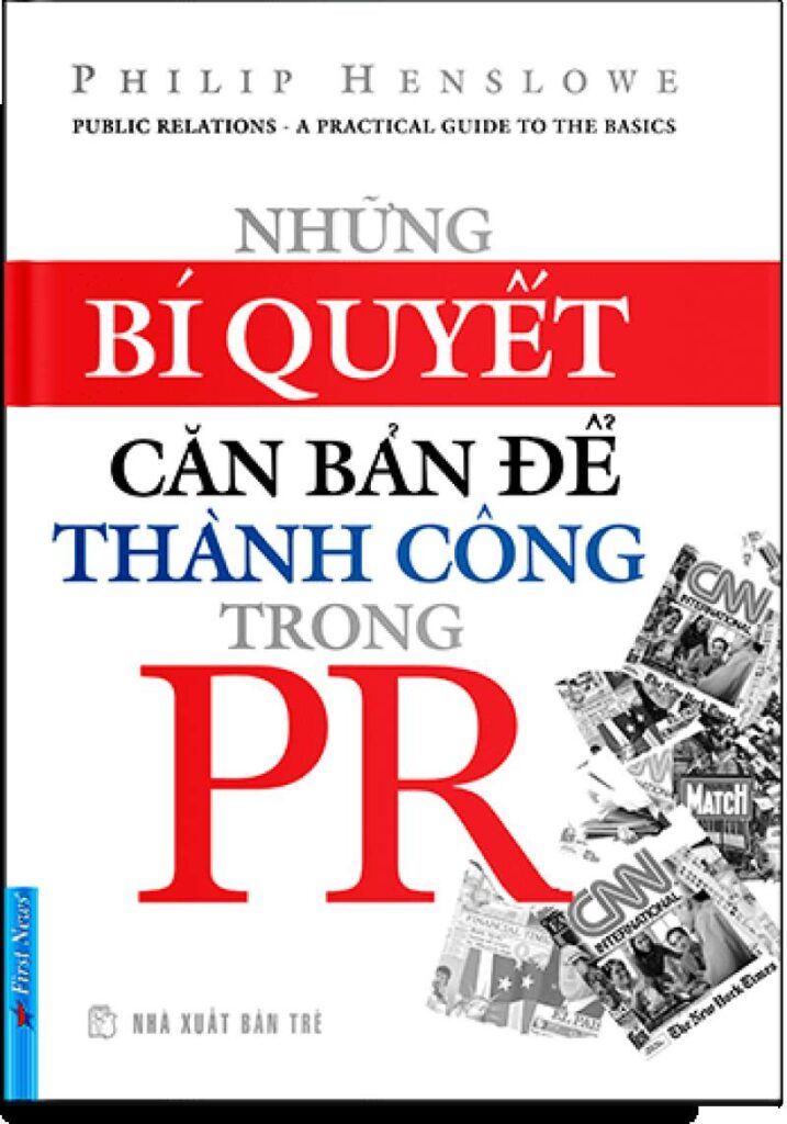 Những Bí Quyết Căn Bản Để Thành Công Trong PR