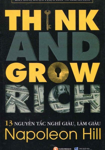 13-nguyen-tac-nghi-giau-lam-giau-prc-pdf-epub Think Rich Grow Rich